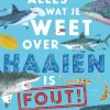 Lemniscaat Alles wat je weet over haaien is fout!