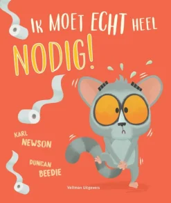 Veltman Uitgevers Ik moet echt heel nodig!