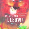 Lemniscaat Ik wil een leeuw!
