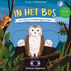 Veltman Uitgevers In het bos - voor kleine ontdekkingsreizigers