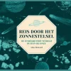Gottmer Reis door het zonnestelsel